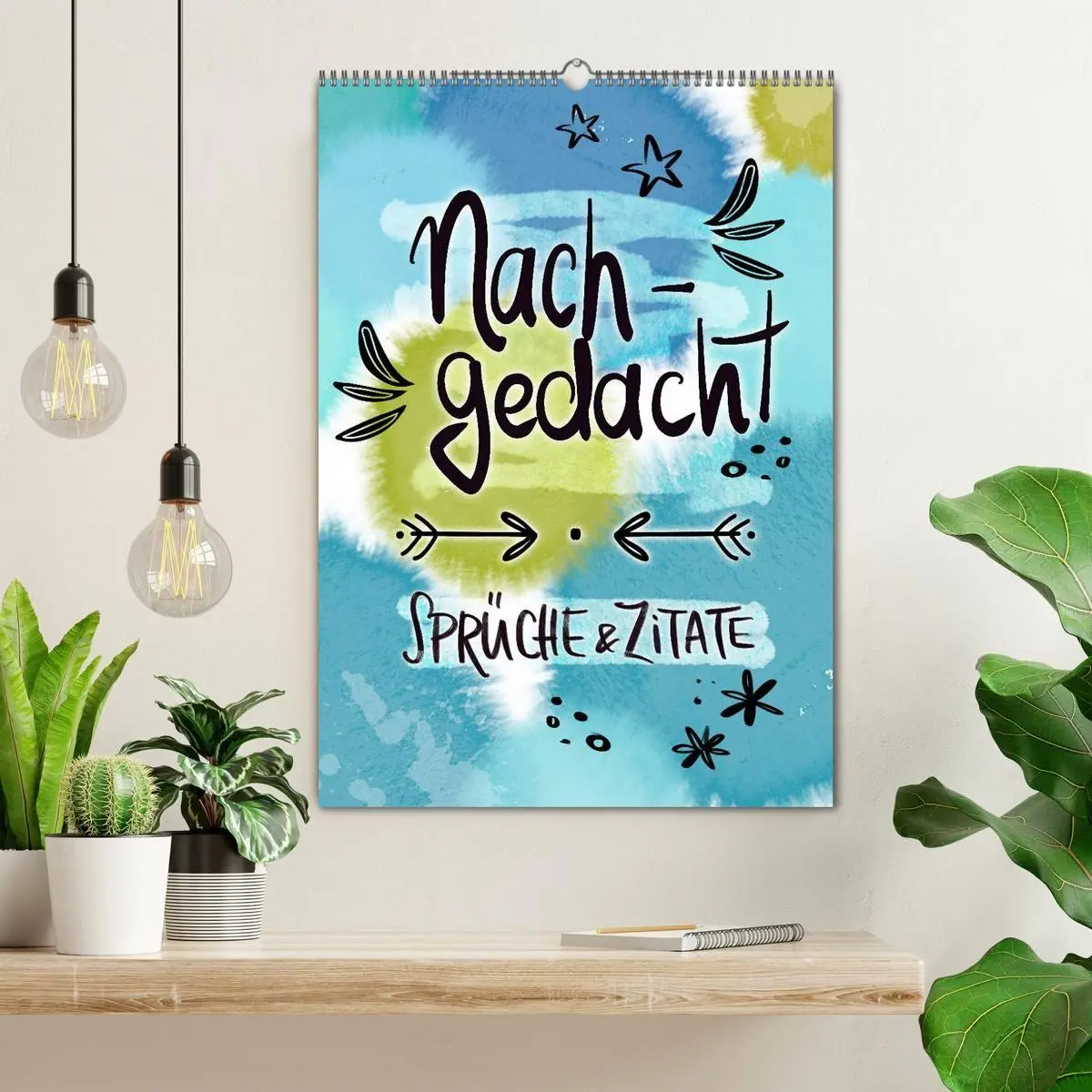 Bild: 9783569121690 | Nachgedacht-Sprüche und Zitate (Wandkalender 2027 DIN A2 hoch),...