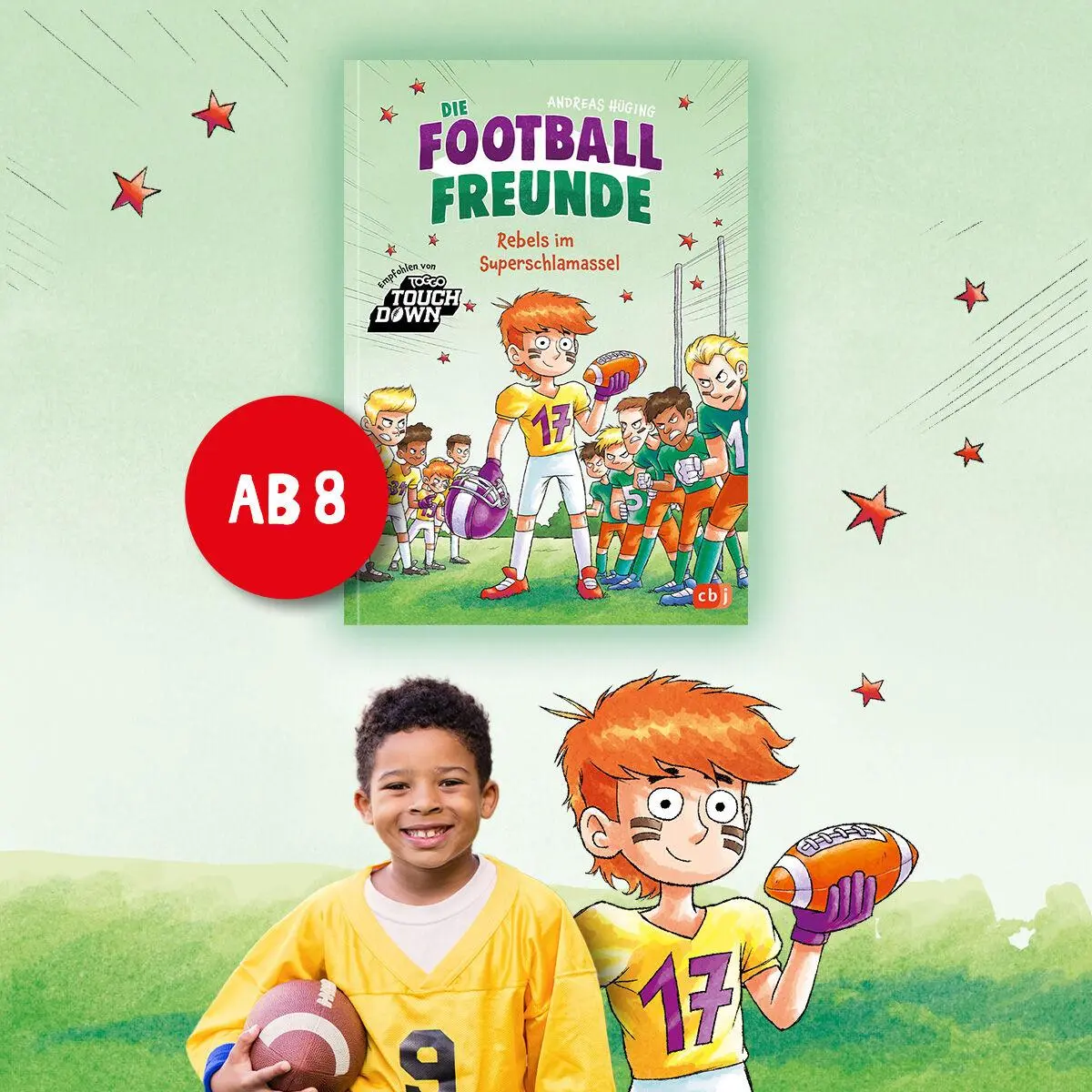 Bild: 9783570181690 | Die Football-Freunde - Rebels im Superschlamassel | Andreas Hüging