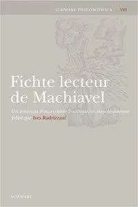 Cover: 9783796521690 | Fichte lecteur de Machiavel | Ives Radrizzani | Buch | Gebunden | 2005