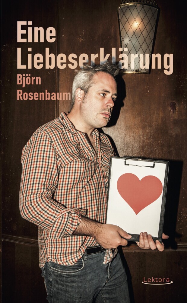 Cover: 9783954611690 | Eine Liebeserklärung | Björn Rosenbaum | Taschenbuch | 196 S. | 2021