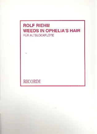Weeds in Opheliass hair