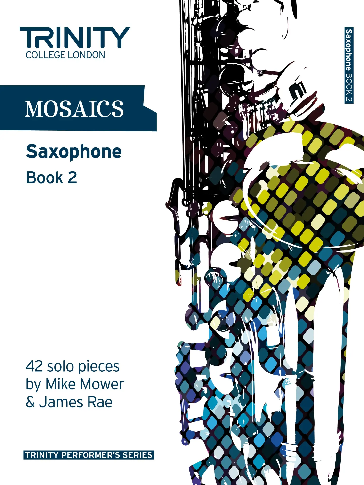 Cover: 9780857361790 | Mosaics Saxophone Book 2 | Broschüre | Englisch | 2011
