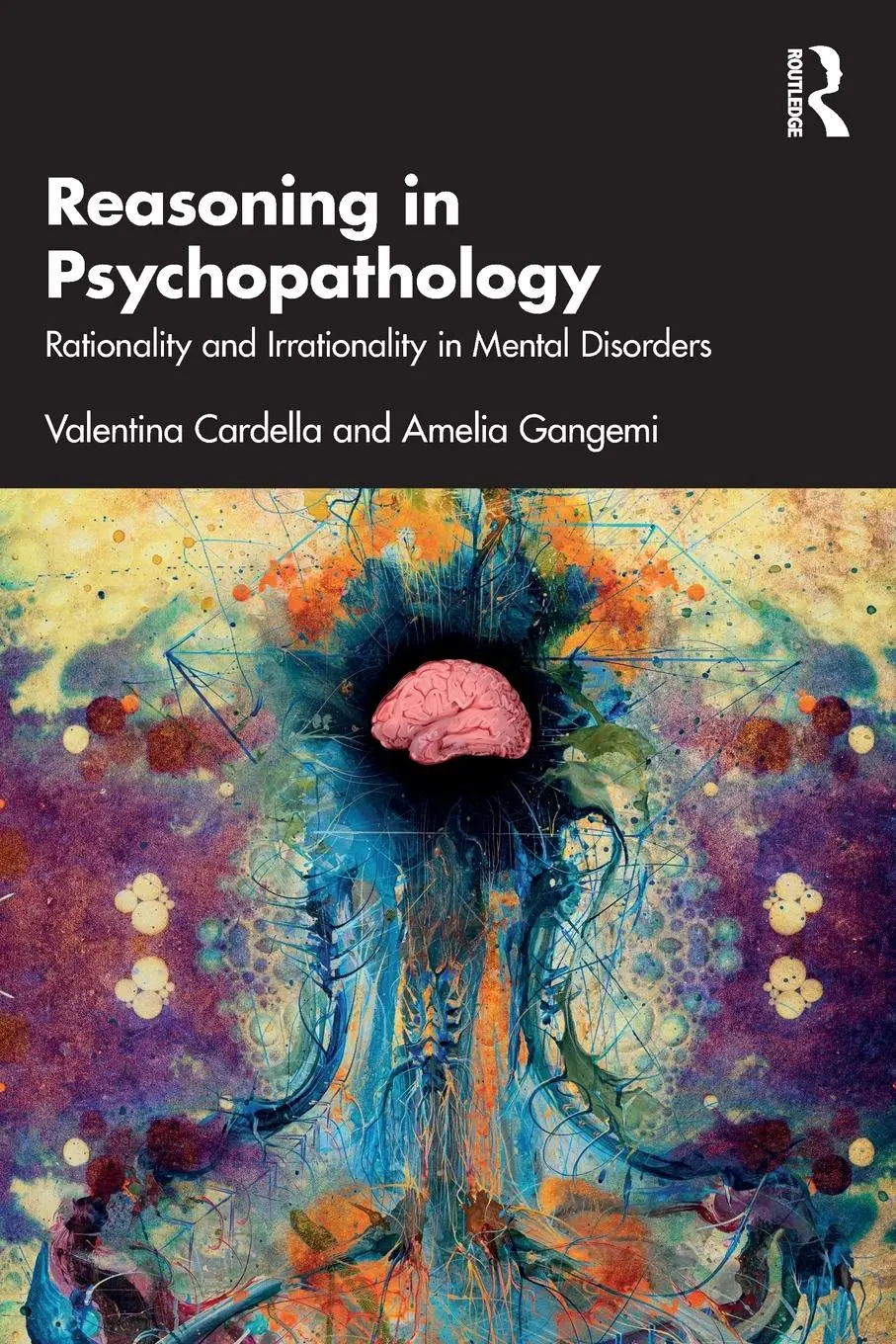 Cover: 9781032561790 | Reasoning in Psychopathology | Amelia Gangemi (u. a.) | Taschenbuch