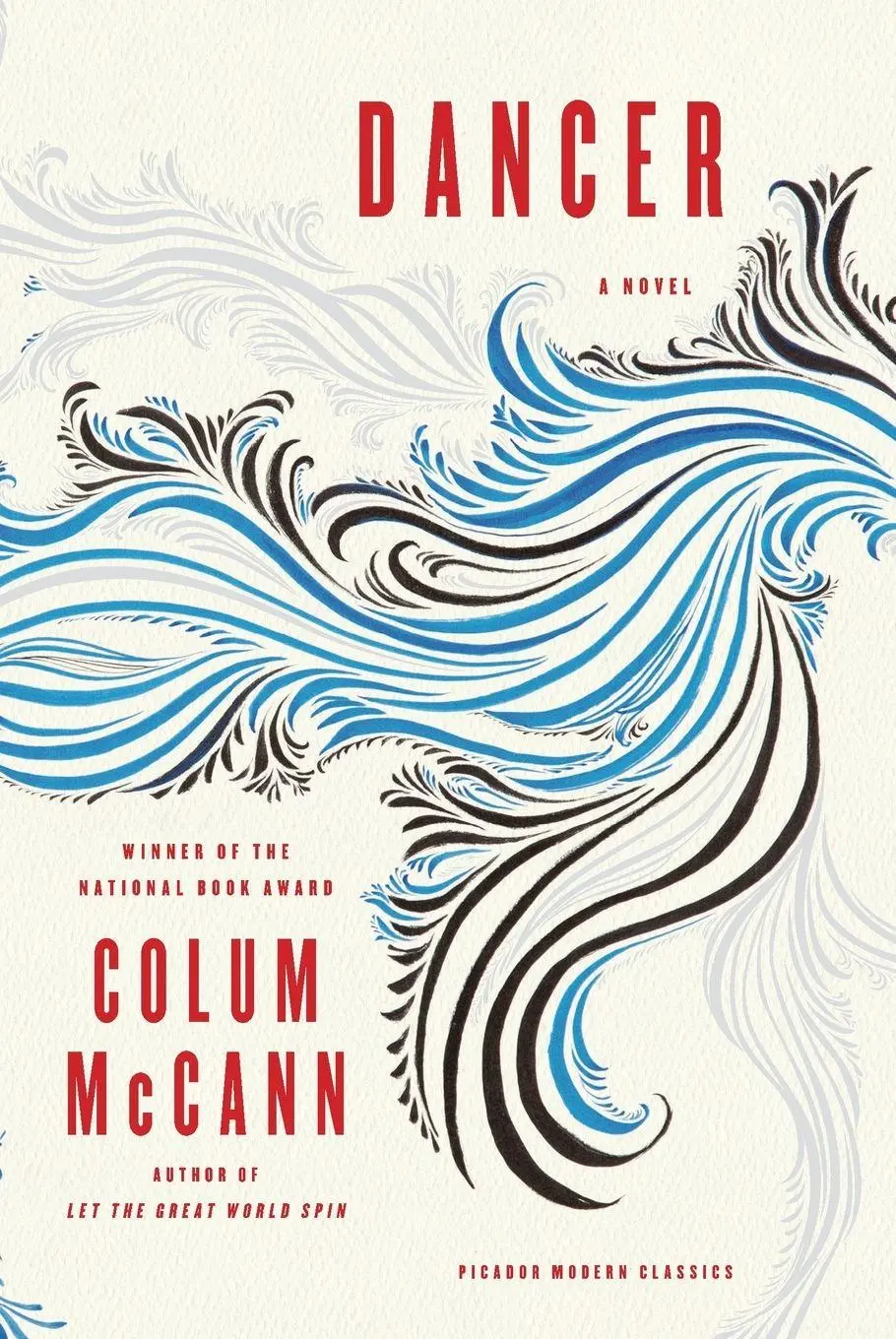 Cover: 9781250051790 | Dancer | Colum Mccann | Taschenbuch | Kartoniert / Broschiert | 2015