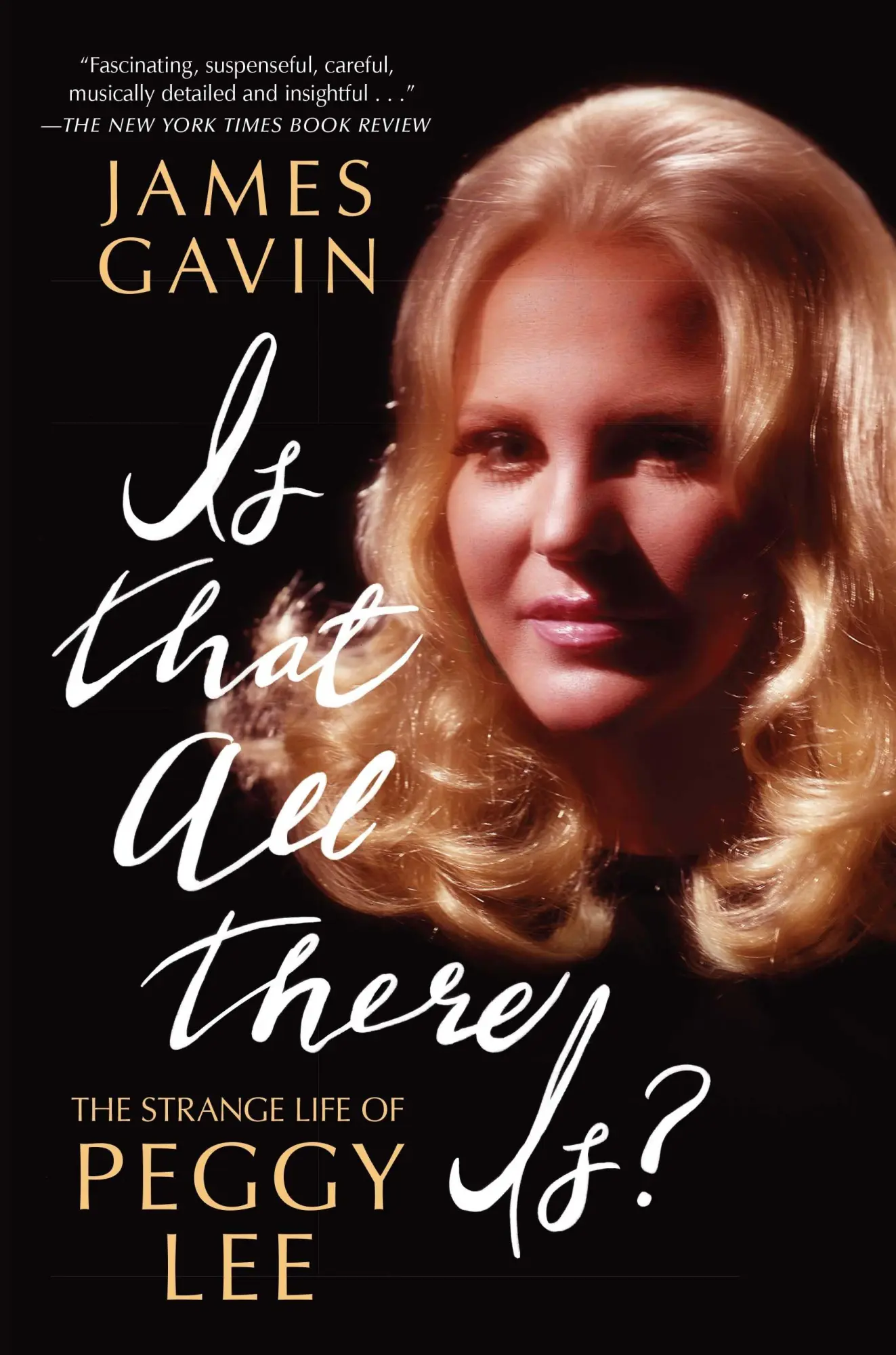 Cover: 9781451641790 | Is That All There Is? | James Gavin | Taschenbuch | No Series | 2015