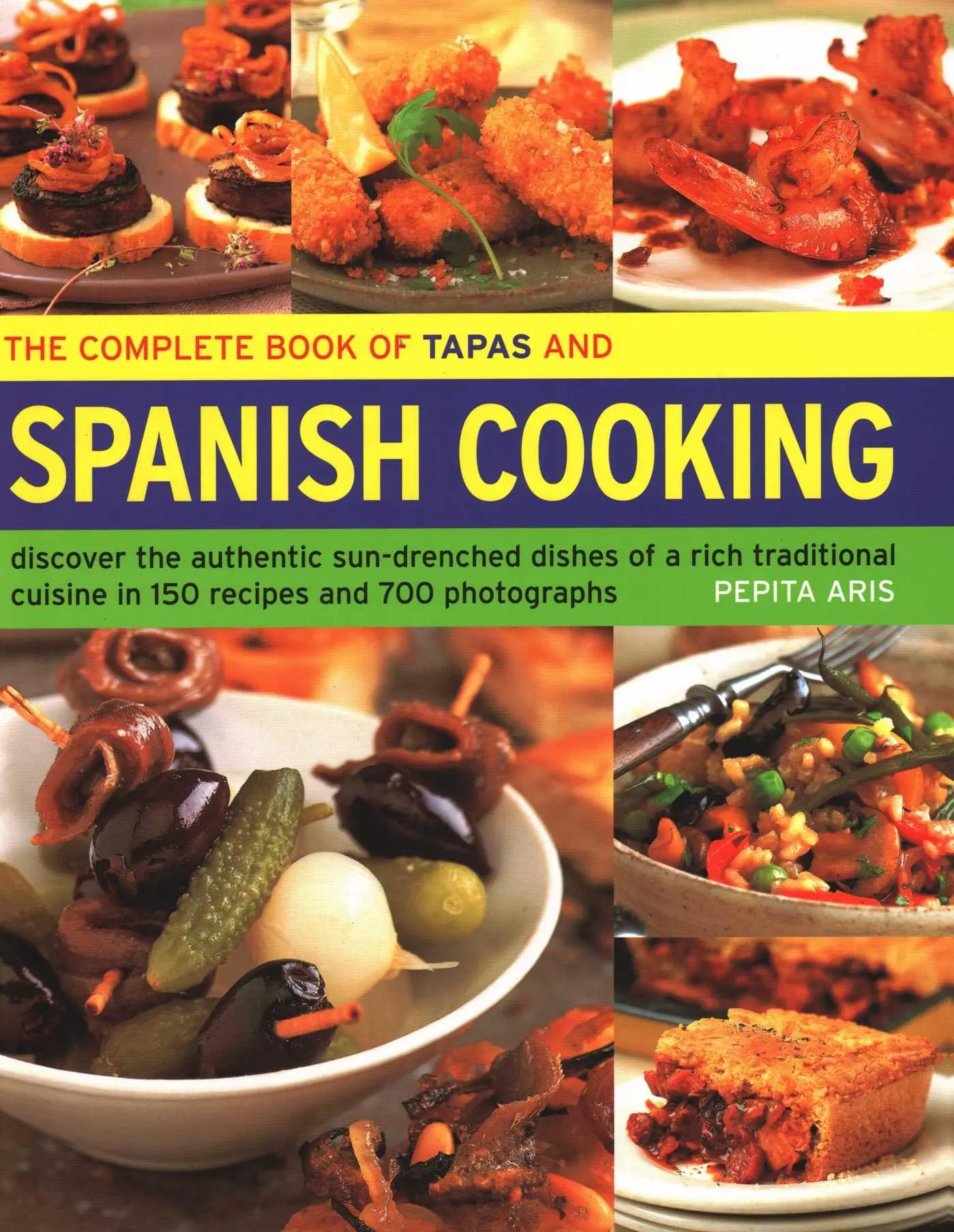 Cover: 9781844771790 | The Complete Book of Tapas and Spanish Cooking | Pepita Aris | Buch