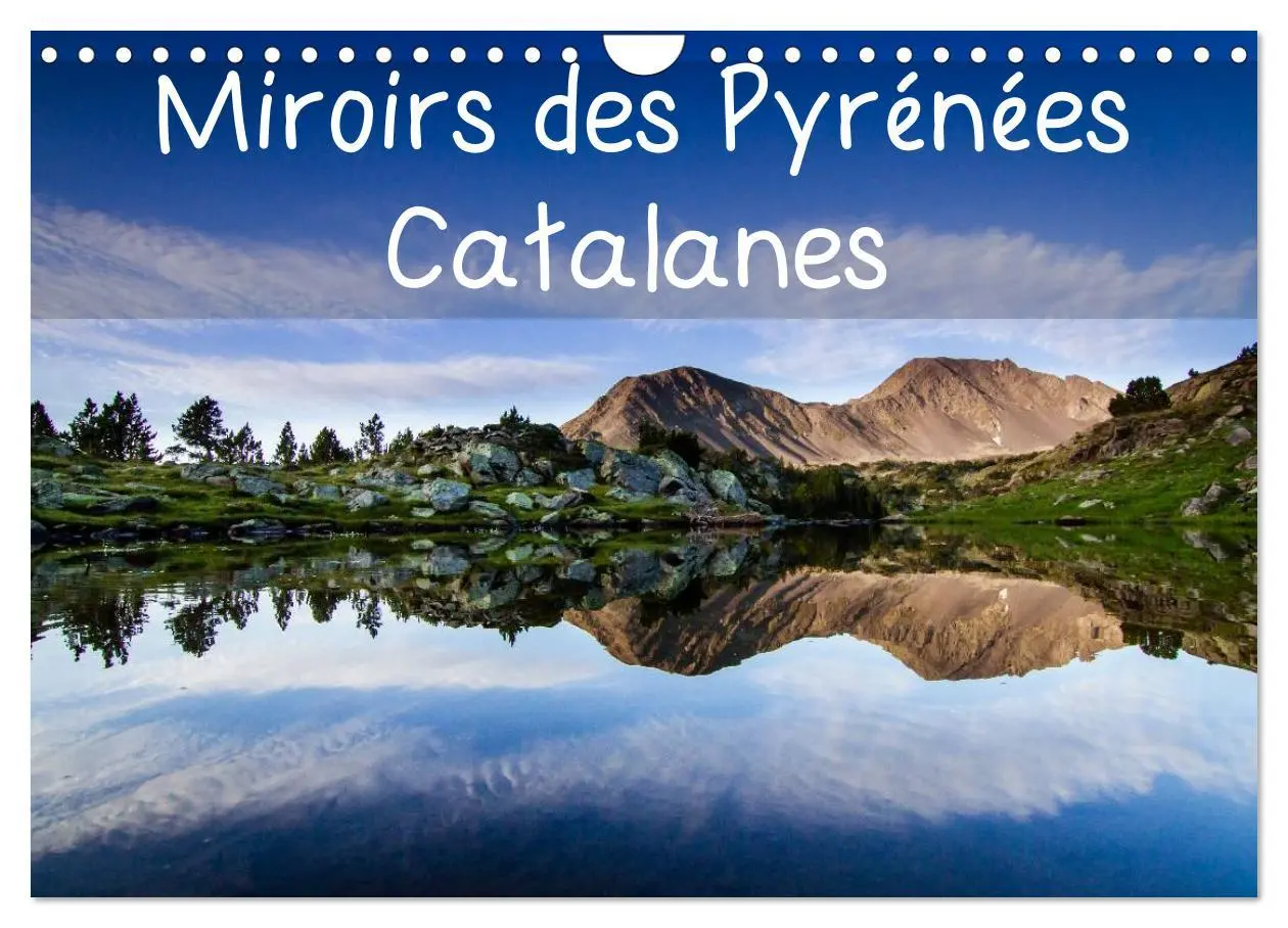 Cover: 9783516571790 | Miroirs des Pyrénées Catalanes (Calendrier mural 2026 DIN A4...