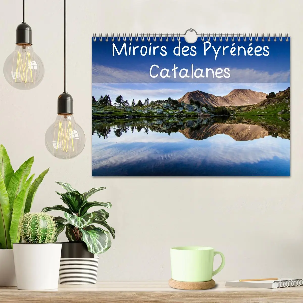 Bild: 9783516571790 | Miroirs des Pyrénées Catalanes (Calendrier mural 2026 DIN A4...