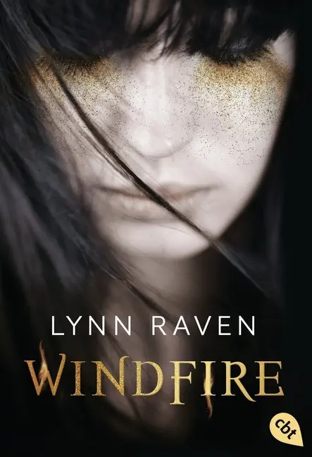 Cover: 9783570311790 | Windfire | Lynn Raven | Taschenbuch | 464 S. | Deutsch | 2017 | cbt