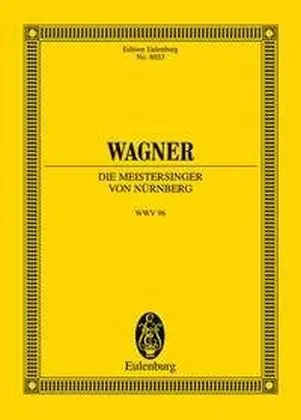 Cover: 9783795761790 | Die Meistersinger von Nürnberg | Richard Wagner | Buch | 856 S. | 2000