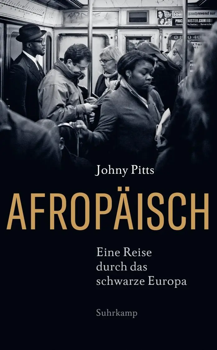 Cover: 9783518471890 | Afropäisch | Eine Reise durch das schwarze Europa | Johny Pitts | Buch