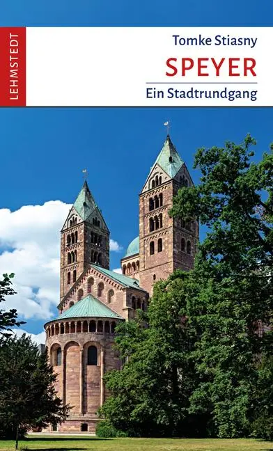 Cover: 9783957971890 | Speyer | Ein Stadtrundgang | Tomke Stiasny | Taschenbuch | 64 S.