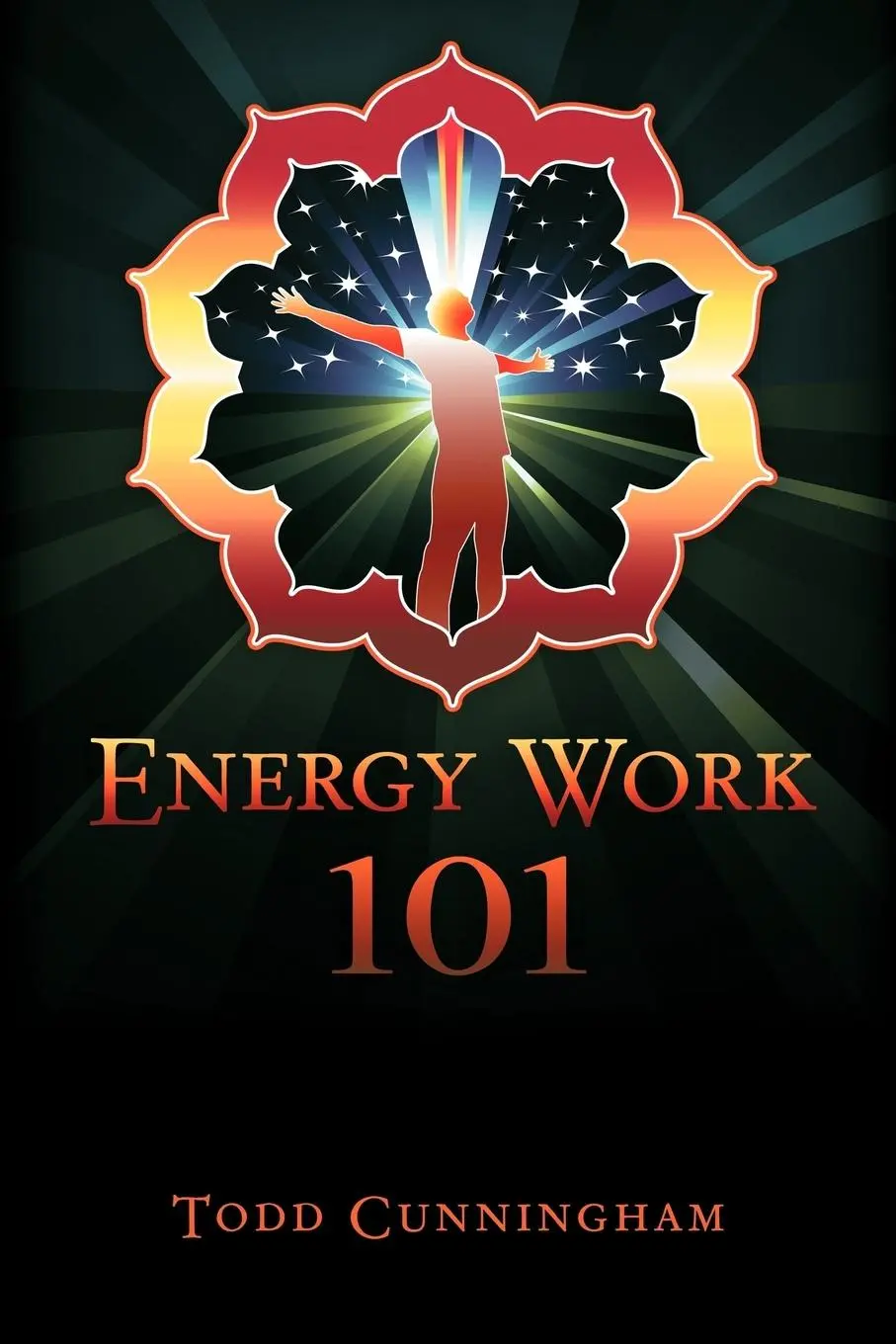 Cover: 9781452541990 | Energy Work 101 | Todd Cunningham | Taschenbuch | Englisch | 2011
