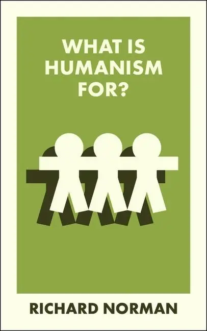 Cover: 9781529241990 | What Is Humanism For? | Richard Norman | Taschenbuch | Englisch | 2025