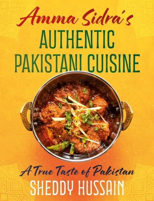 Cover: 9781805141990 | Amma Sidra's Authentic Pakistani Cuisine | A True Taste of Pakistan