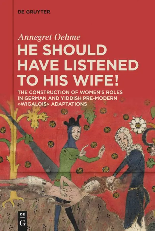 Cover: 9783110621990 | 'He should have listened to his wife!' | Annegret Oehme | Taschenbuch