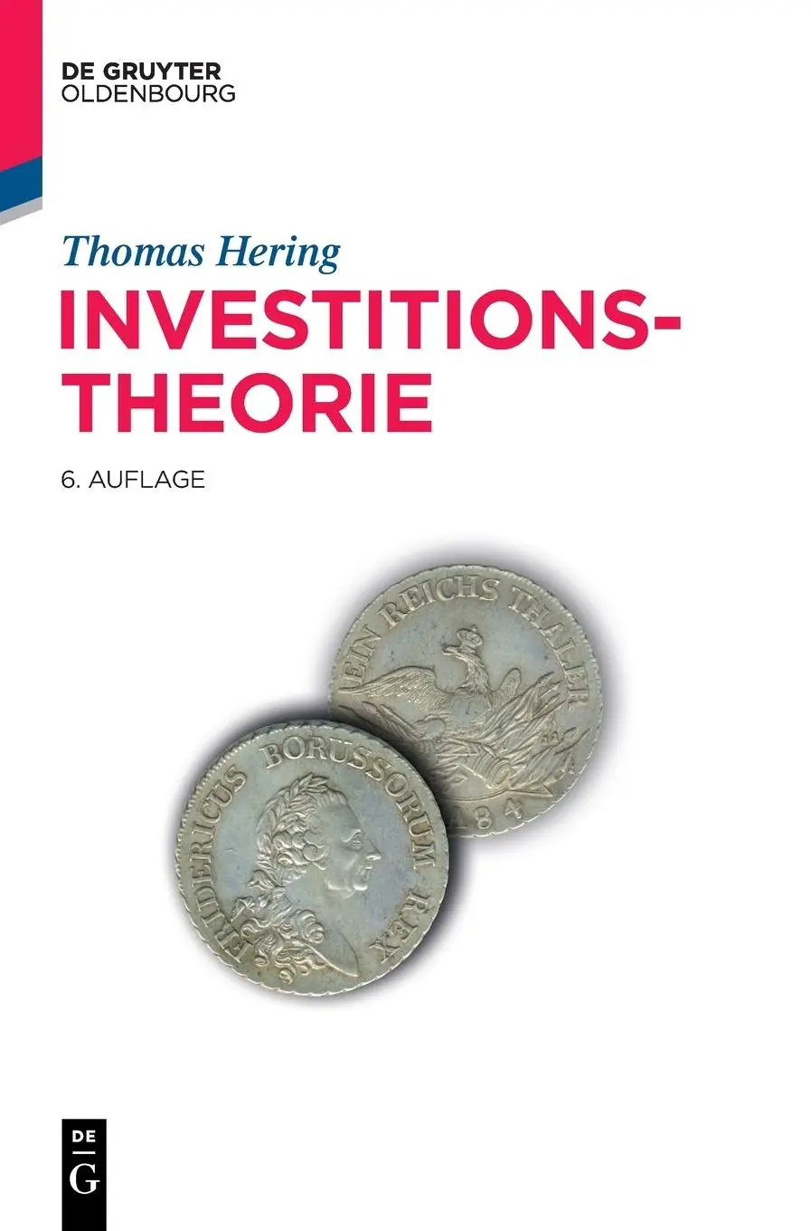 Cover: 9783110791990 | Investitionstheorie | Thomas Hering | Buch | XXX | Deutsch | 2022