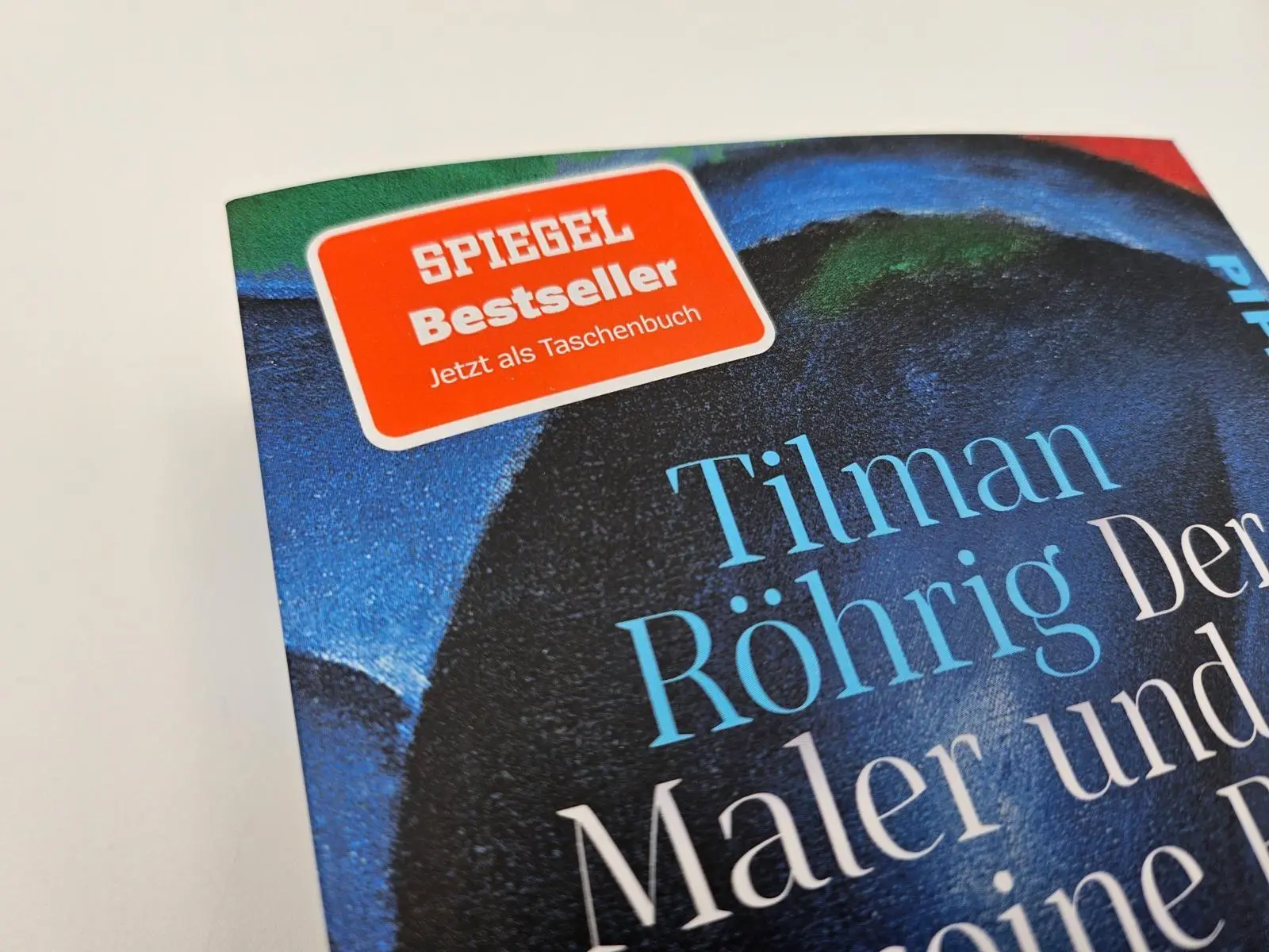 Bild: 9783492321990 | Der Maler und das reine Blau des Himmels | Tilman Röhrig | Taschenbuch