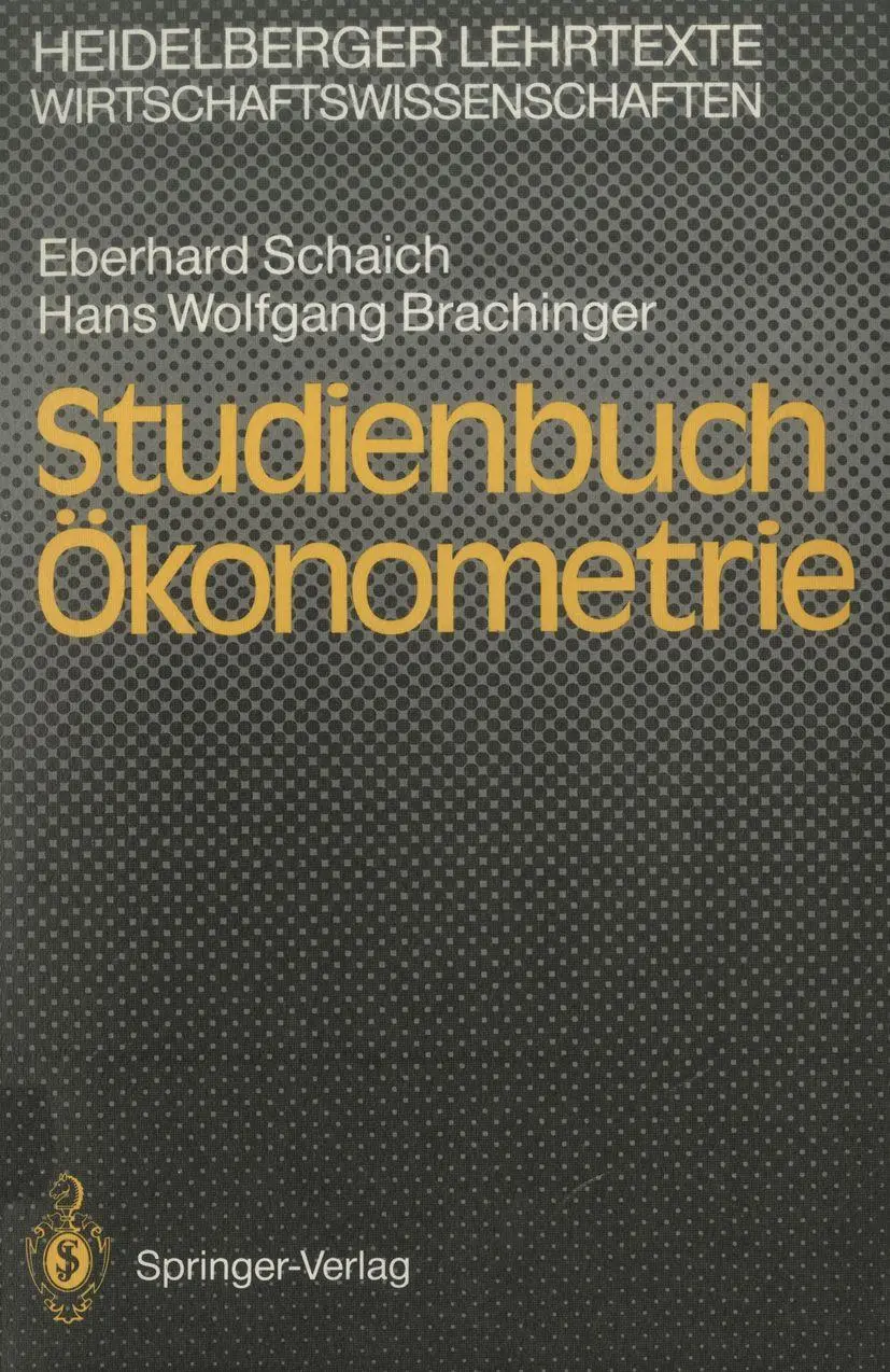 Studienbuch Ökonometrie (Heidelberger Lehrtexte Wirtschaftswissenschaften)