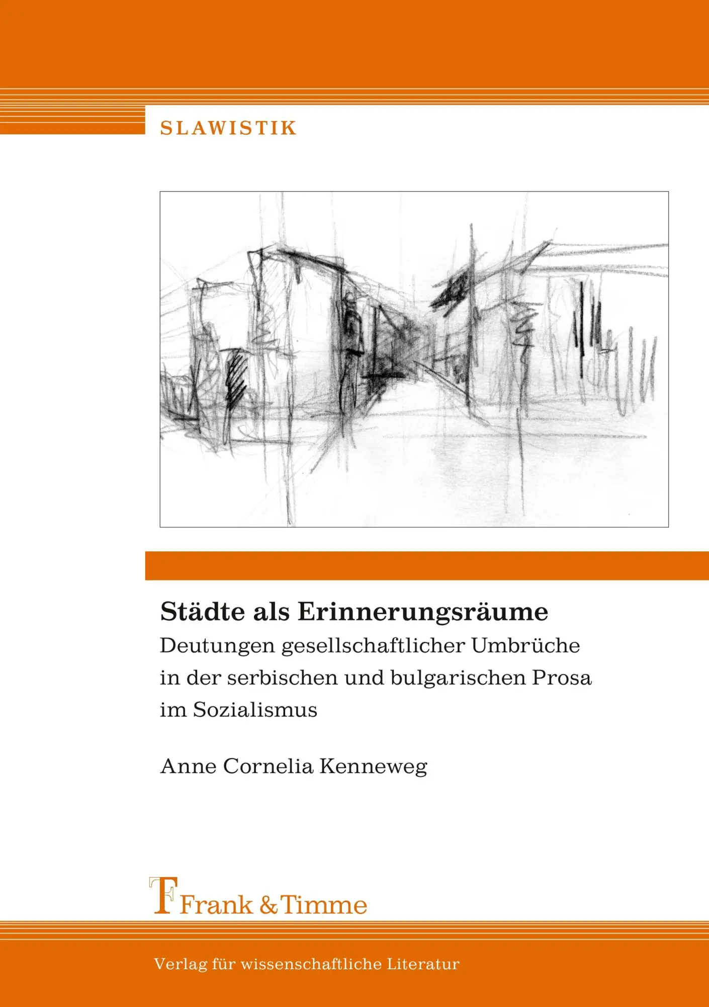 Cover: 9783865961990 | Städte als Erinnerungsräume | Anne Cornelia Kenneweg | Taschenbuch