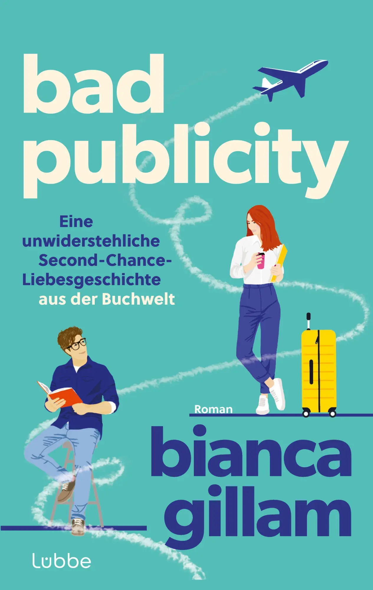 Cover: 9783757702090 | Bad Publicity | Bianca Gillam | Taschenbuch | 304 S. | Deutsch | 2026