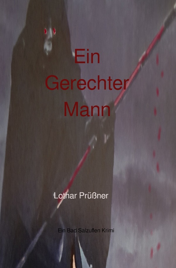 Cover: 9783758482090 | Ein Gerechter Mann | Ein Bad Salzuflen Krimi | Lothar Prüßner | Buch