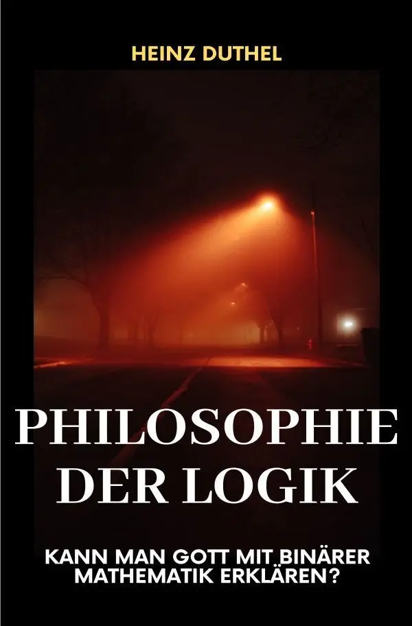 Cover: 9783819792090 | Philosophy der Logik | Heinz Duthel | Taschenbuch | Deutsch | epubli