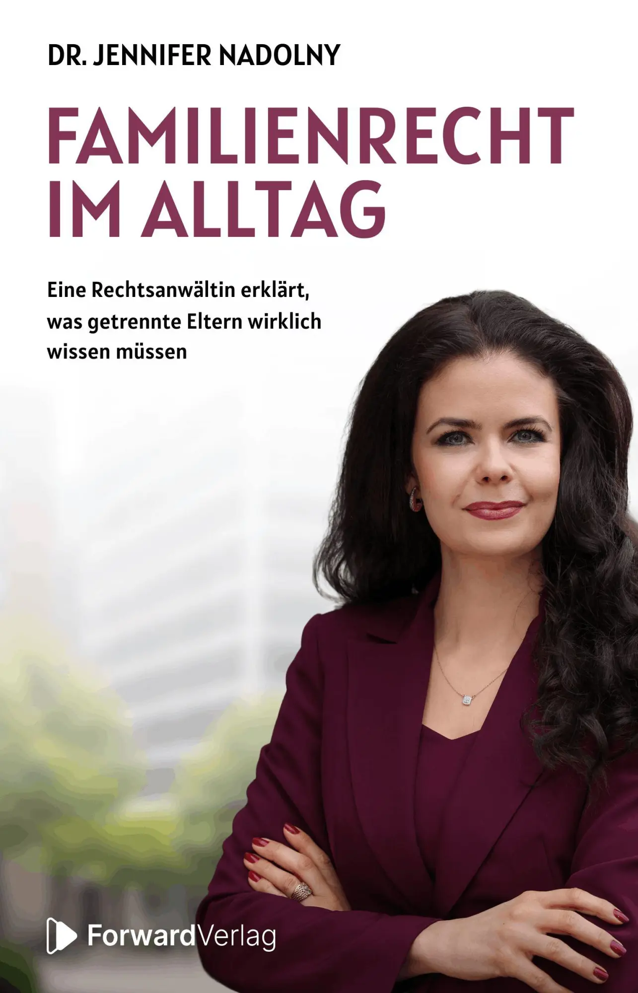 Cover: 9783987552090 | Familienrecht im Alltag | Jennifer Nadolny | Taschenbuch | 320 S.