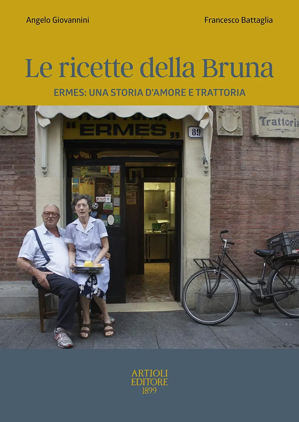 Cover: 9788877922090 | Le ricette della Bruna. Ermes: una storia d'amore e trattoria | Buch