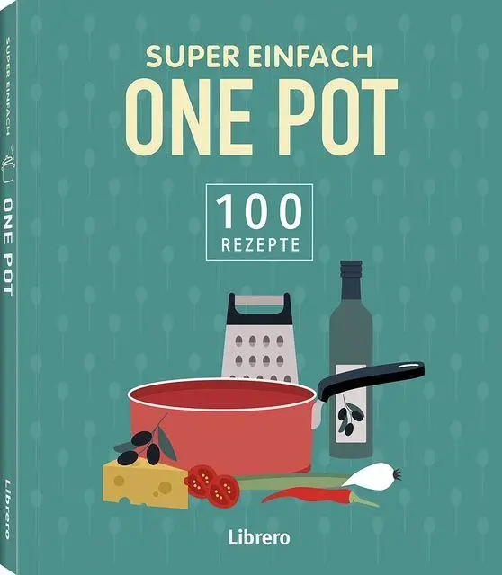 Cover: 9789464992090 | Super Einfach One Pot | Taschenbuch | Super Einfach | 196 S. | Deutsch