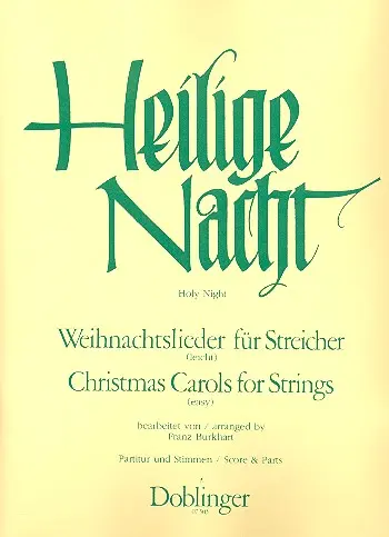 Heilige Nacht - Weihnachtslieder für Streicher