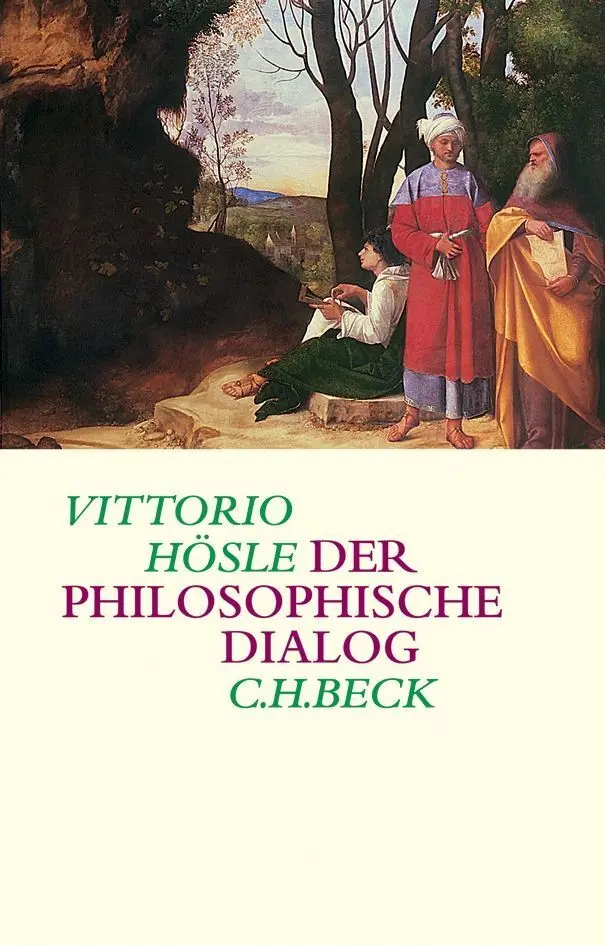 Cover: 9783406542190 | Der philosophische Dialog | Eine Poetik und Hermeneutik | Hösle | Buch
