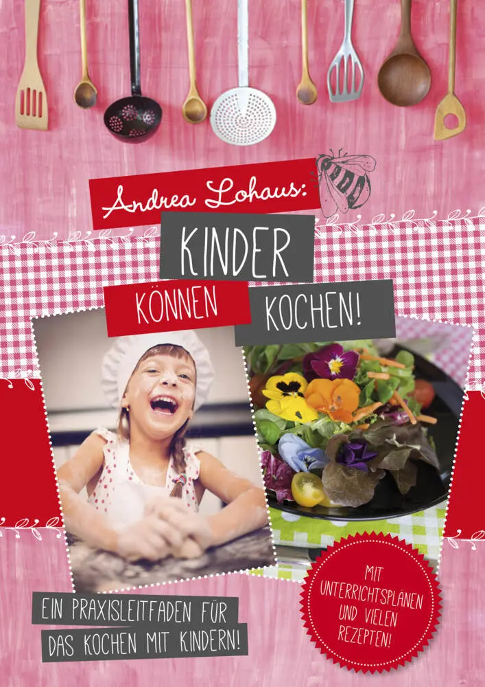 Cover: 9783891892190 | Kinder können kochen | Ein Praxisleitfaden für das Kochen mit Kindern