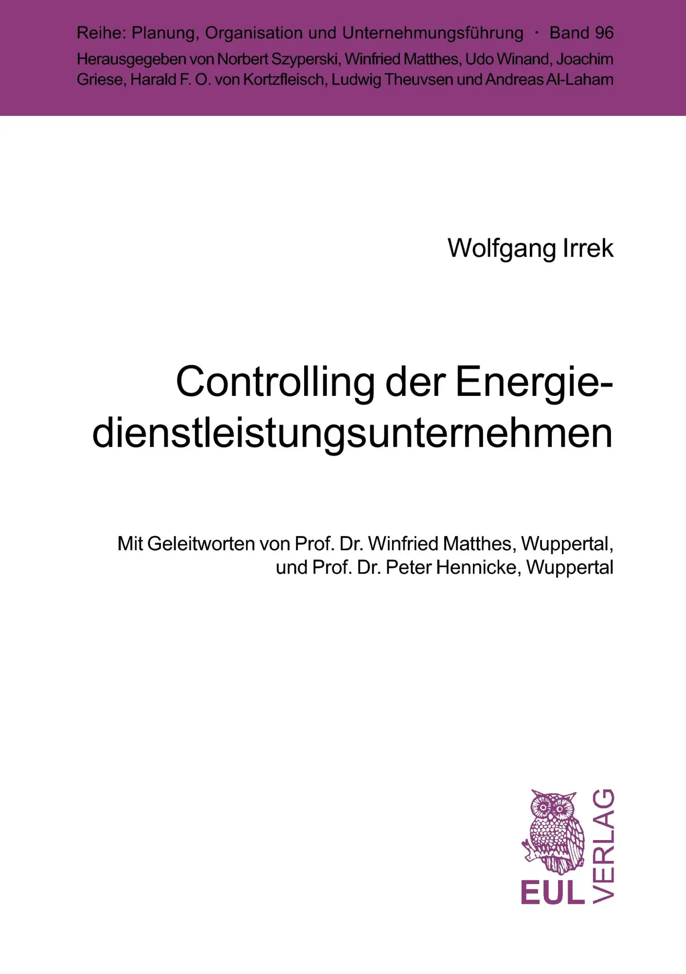 Cover: 9783899362190 | Controlling der Energiedienstleistungsunternehmen | Wolfgang Irrek
