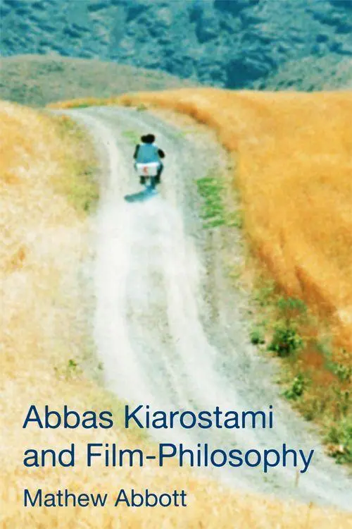 Cover: 9781474432290 | Abbas Kiarostami and Film-Philosophy | Mathew Abbott | Taschenbuch