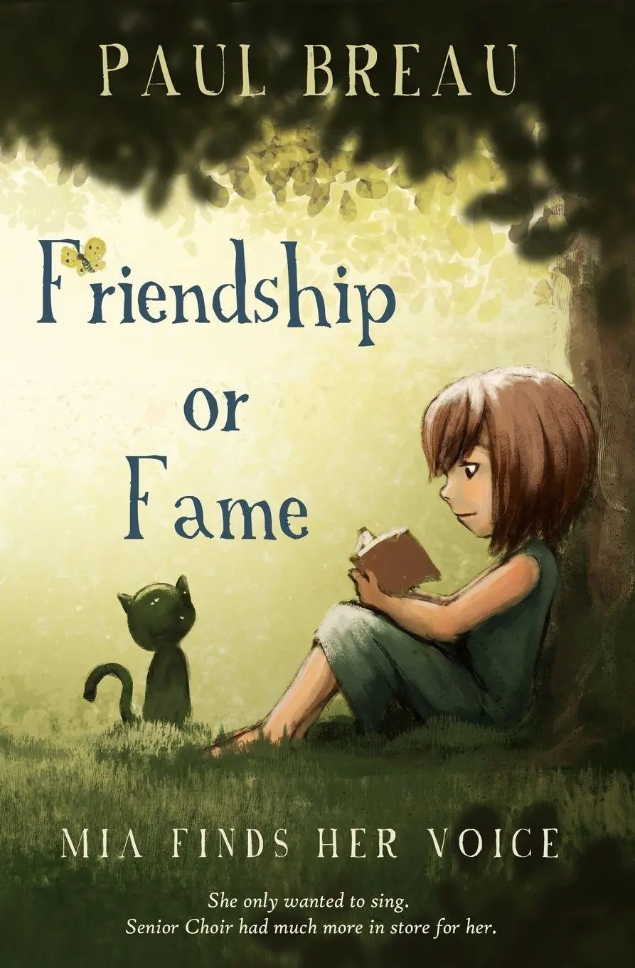 Cover: 9781999232290 | Friendship of Fame - Mia Finds Her Voice | Paul Breau | Taschenbuch