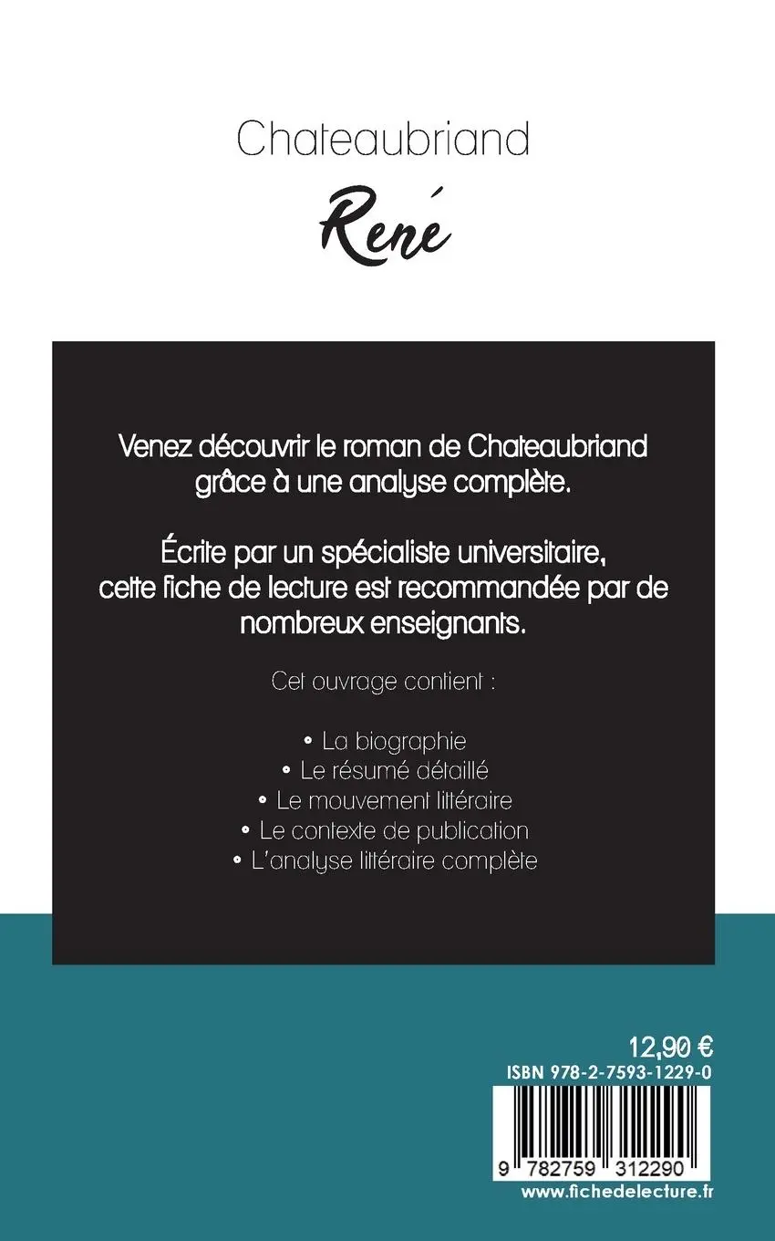 Rückseite: 9782759312290 | René de Chateaubriand (fiche de lecture et analyse complète de...