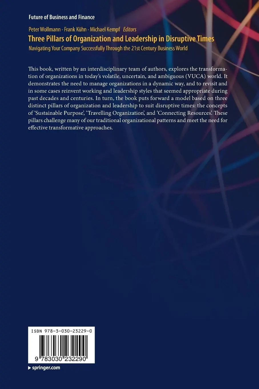 Rückseite: 9783030232290 | Three Pillars of Organization and Leadership in Disruptive Times | xvi