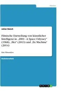 Cover: 9783346212290 | Filmische Darstellung von künstlicher Intelligenz in "2001 - A...