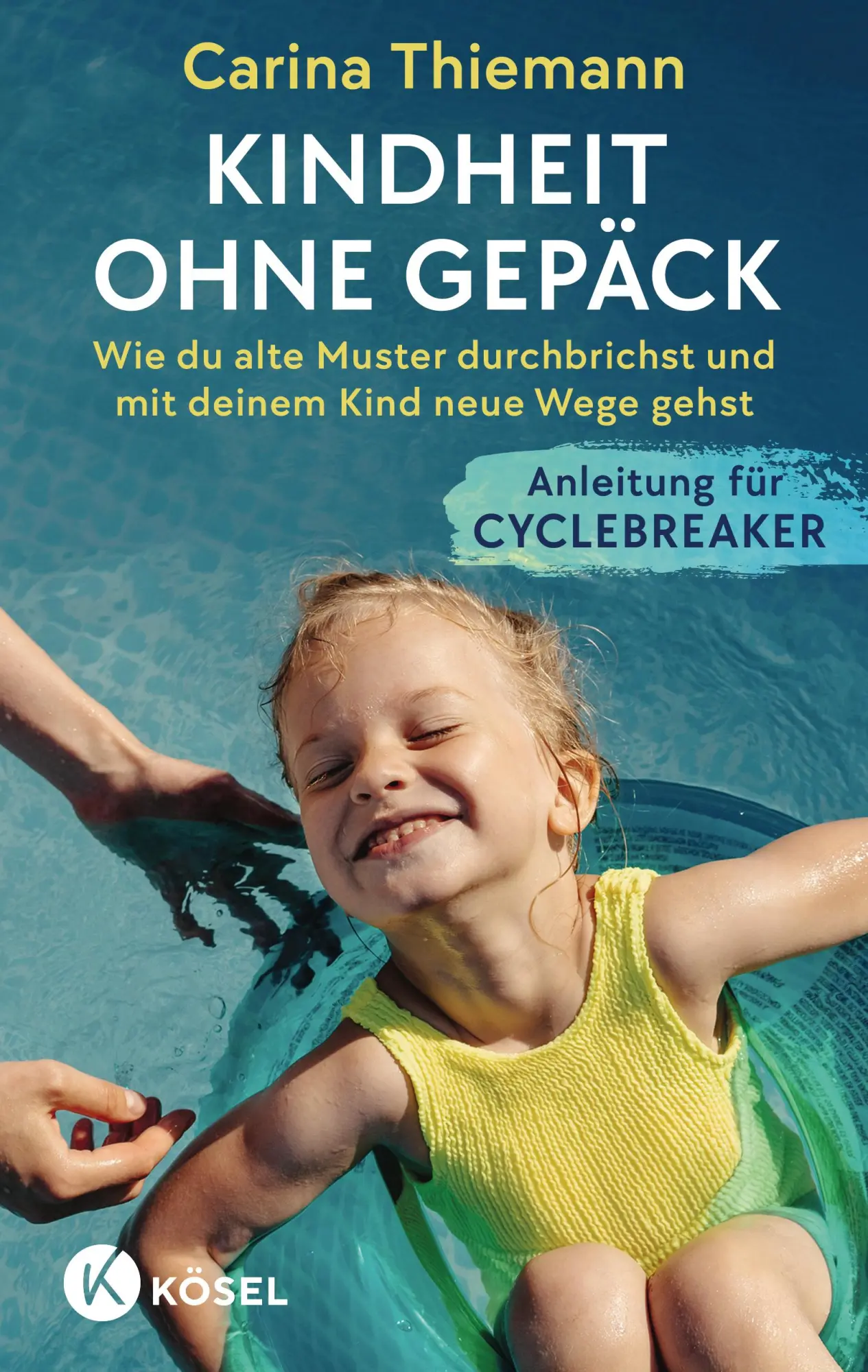 Cover: 9783466312290 | Kindheit ohne Gepäck | Carina Thiemann | Taschenbuch | 256 S. | 2025