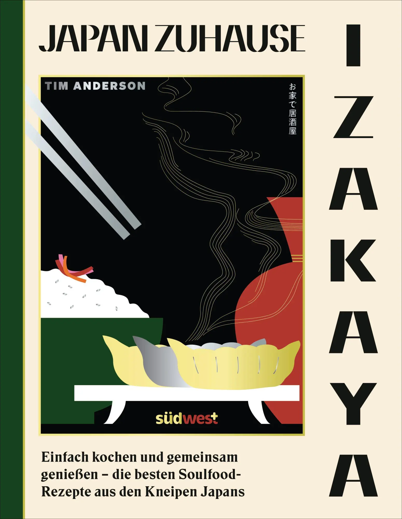 Cover: 9783517102290 | IZAKAYA | Tim Anderson | Buch | 240 S. | Deutsch | 2023 | Südwest