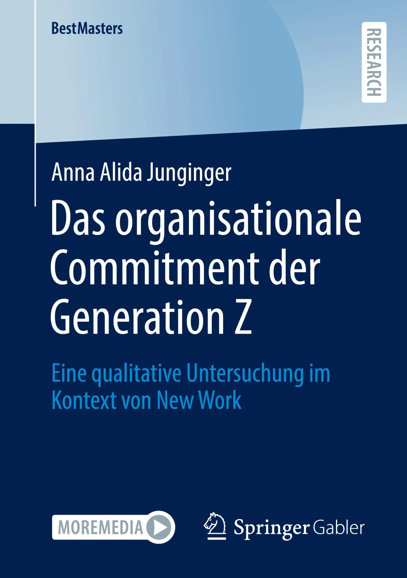 Cover: 9783658472290 | Das organisationale Commitment der Generation Z | Anna Alida Junginger