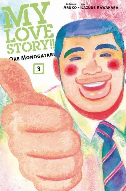 Cover: 9783741602290 | My Love Story!! - Ore Monogatari 3 | Kazune Kawahara | Taschenbuch