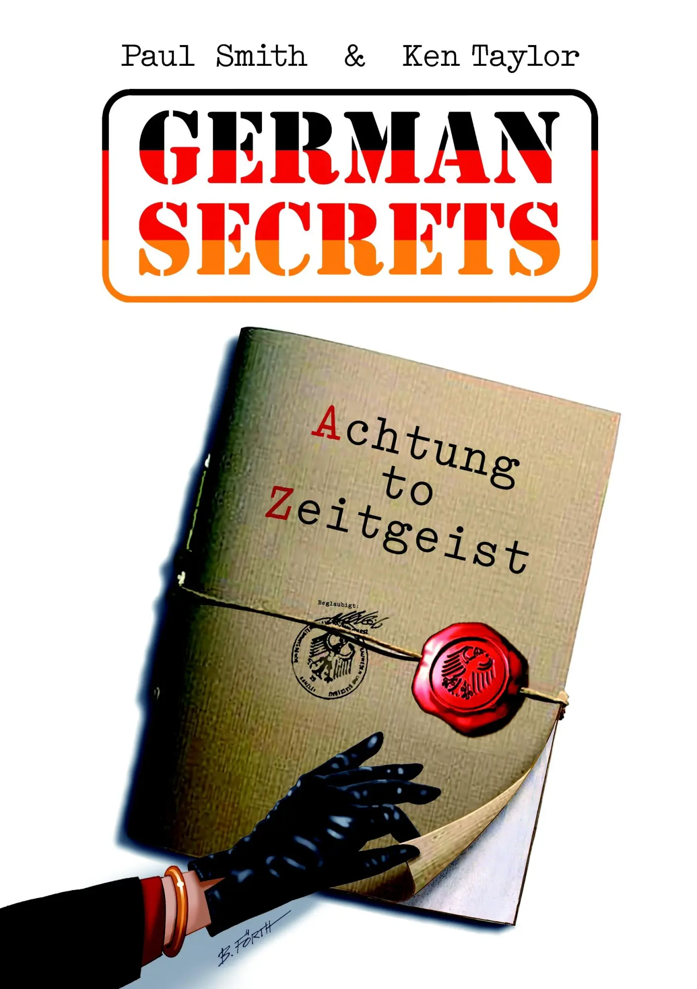 Cover: 9783839192290 | German Secrets | Achtung to Zeitgeist | Paul Smith (u. a.) | Buch