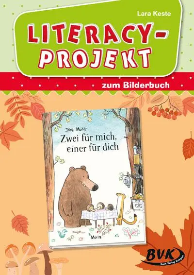 Cover: 9783965202290 | Literacy-Projekt zum Kinderbuch Zwei für mich, einer für dich | Keste Cover: 9783965202290 | Literacy-Projekt zum Kinderbuch Zwei für mich, einer für dich | Keste