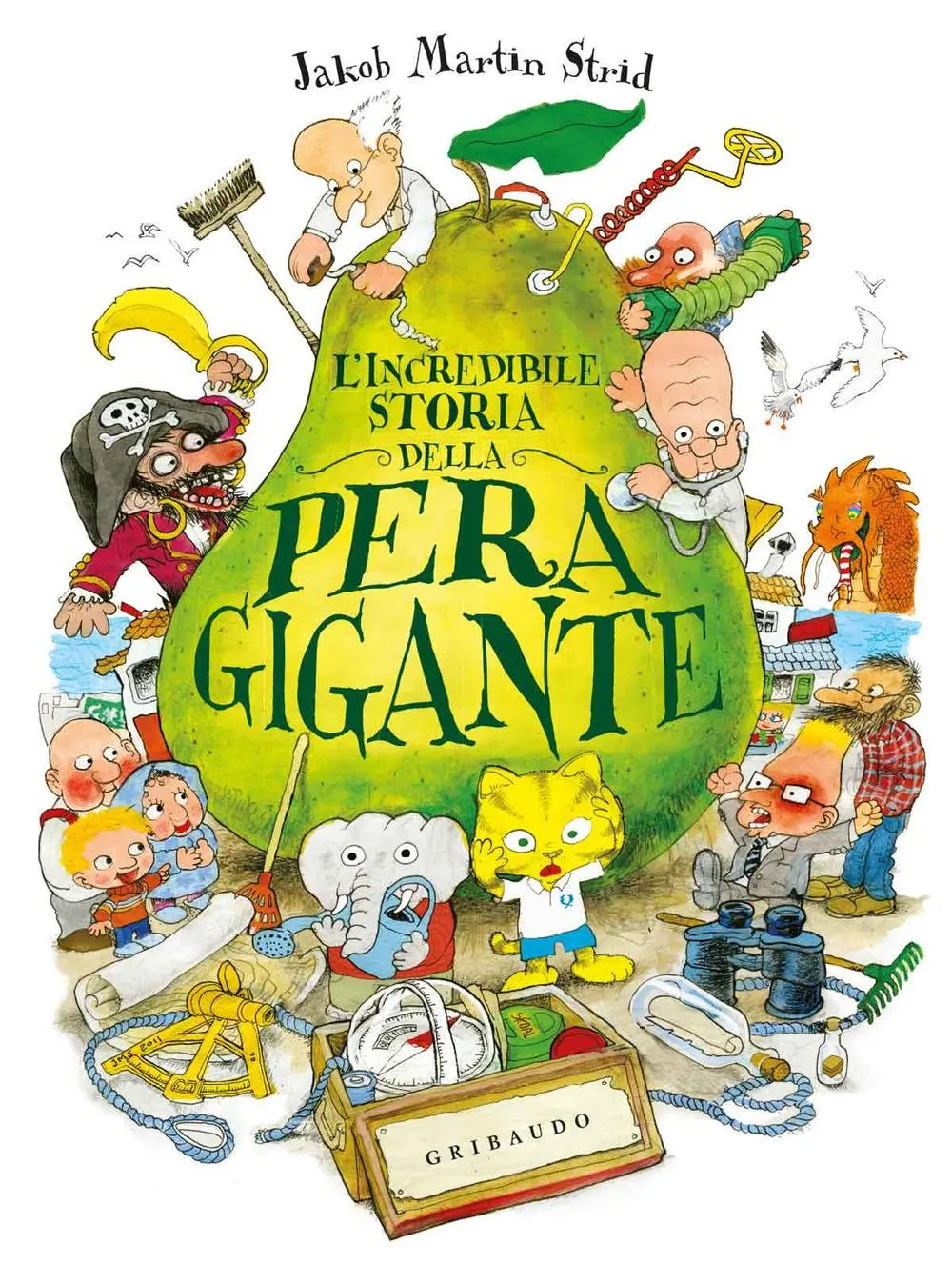 Cover: 9788858022290 | L' incredibile storia della pera gigante | Jacob Martin Strid | Buch