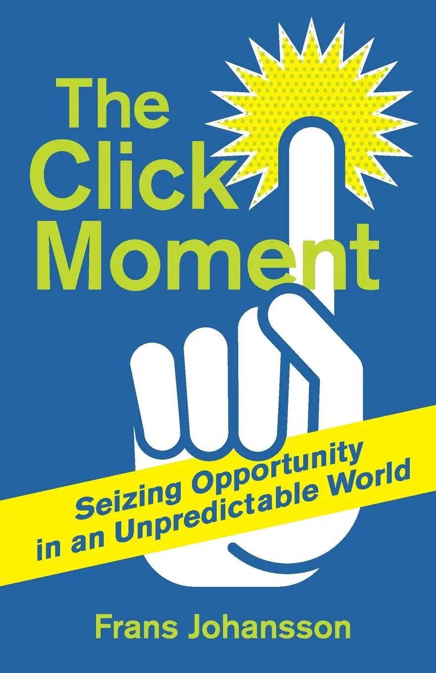 Cover: 9780670922390 | The Click Moment | Frans Johansson | Taschenbuch | Englisch | 2014