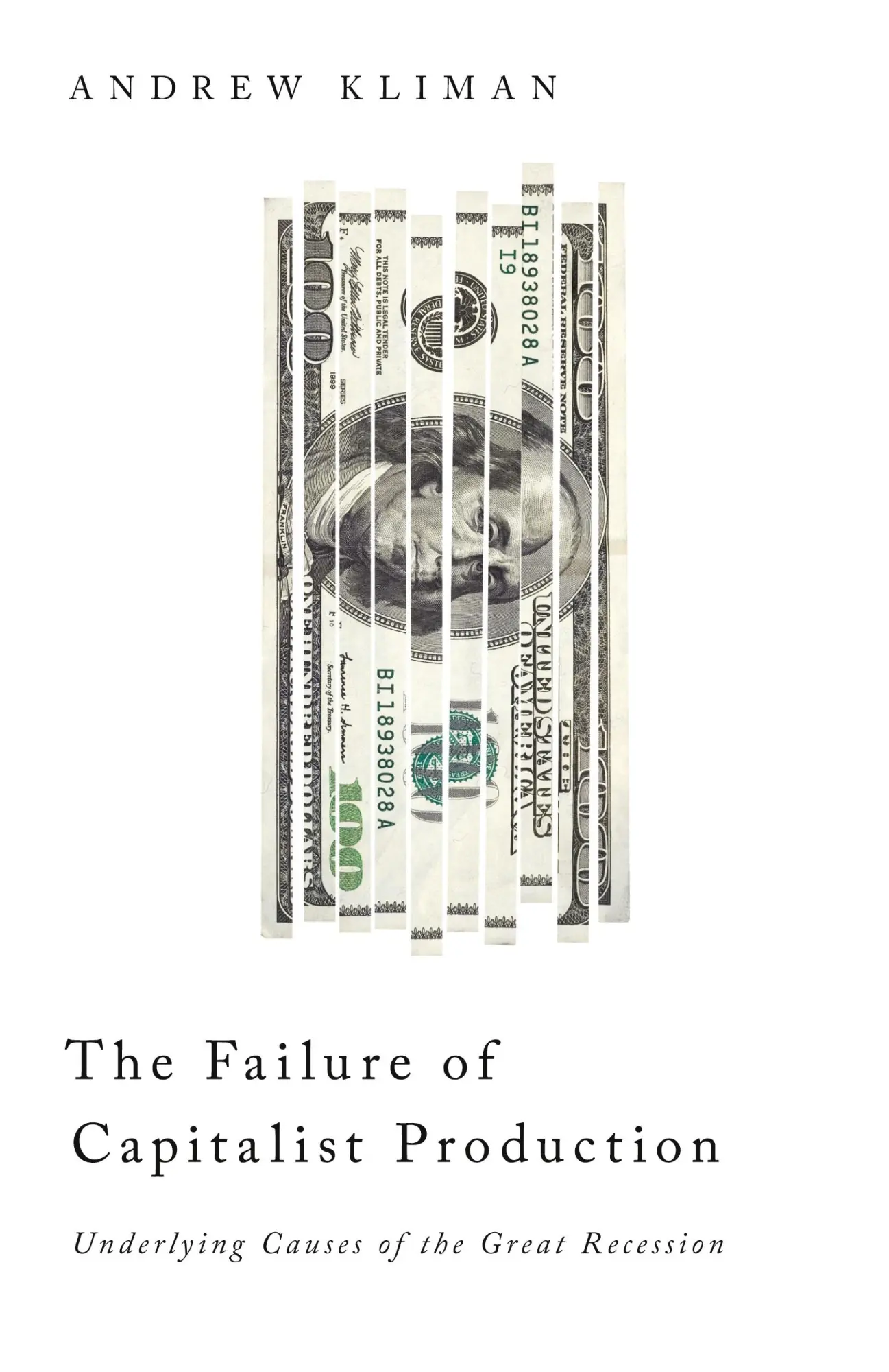 Cover: 9780745332390 | The Failure of Capitalist Production | Andrew Kliman | Taschenbuch Cover: 9780745332390 | The Failure of Capitalist Production | Andrew Kliman | Taschenbuch