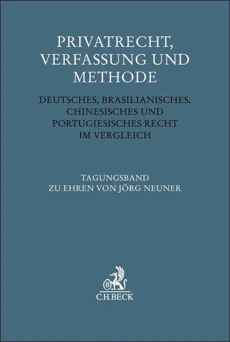 Privatrecht, Verfassung und Methode