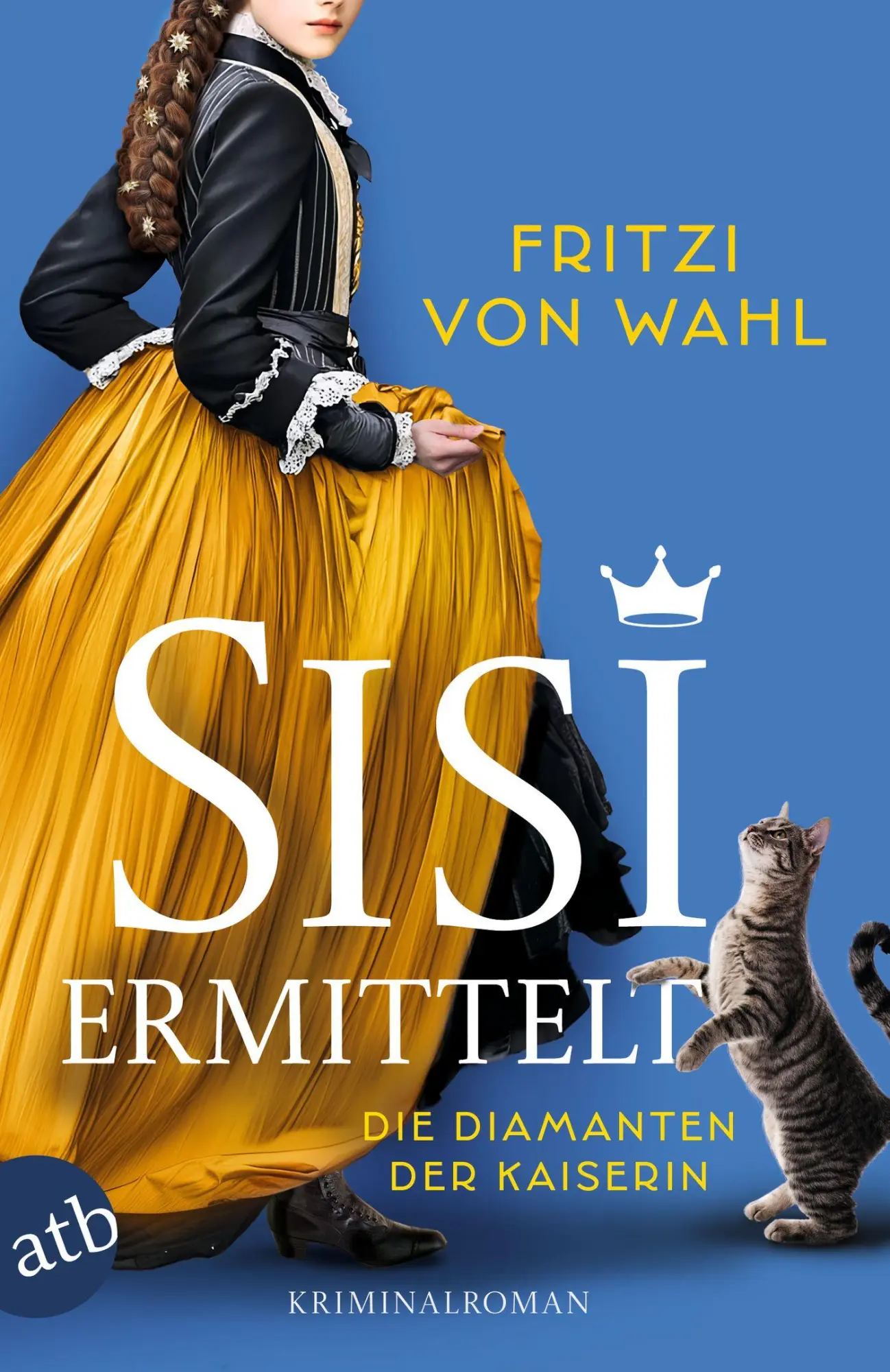Cover: 9783746642390 | Sisi ermittelt - Die Diamanten der Kaiserin | Kriminalroman | Wahl